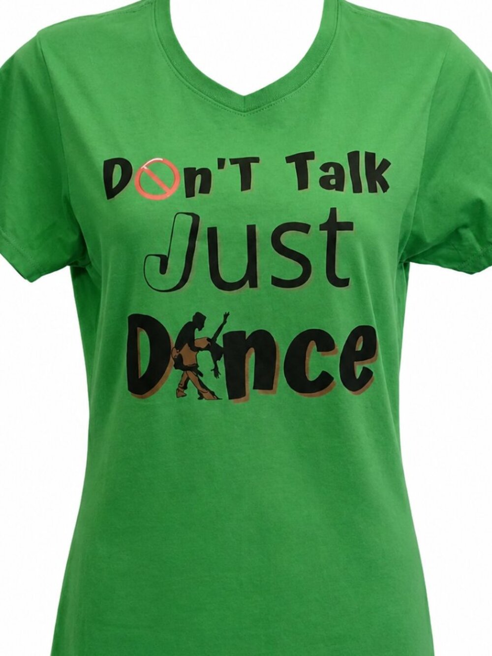 NWT - Medium green shirt. Don't Talk Just Dance funny tshirt. Casual summer top